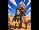 Desert Braver【オリジナル曲】