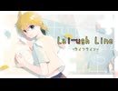 【off vocal】Lai-ugh Line - カルラピス