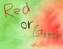 【初投稿】Red or Green 【ニコラップ】