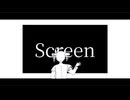 Screen / 重音テト
