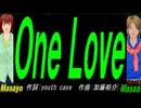 【Masayo＆Masao】Ｏｎｅ Ｌｏｖｅ【カバー曲】