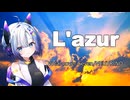 L'AZUR/TREOW Vocal cover Seven/NEUTRINO
