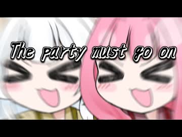 【紲星あかり・琴葉茜】The party must go on - T.M.Revolution【VOCALOID6カバー】
