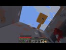 【minecraft】サバイバルでまったり整地して新しい世界作るわ【Part1022】