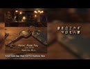 【KAITO】hotel room key 【オリジナル曲】