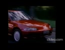 [車CM集][車CM]ホンダ・シビック（5代目）EG型&ホンダ・シビックフェリオ（初代）EG7/8/9/EH1/EJ3型&ホンダ・シビッククーペ（初代）EJ1/2型CM集