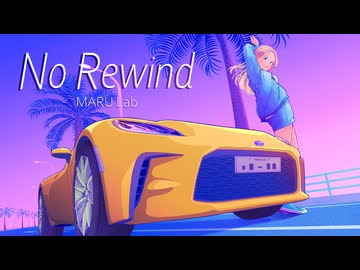No Rewind / MARU Lab 【VocaDuo 2026】