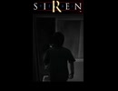 SIREN サイレン 無駄な抵抗はやめなさい