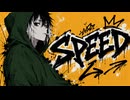 SPEED-伊吹とらを|初音ミク