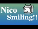 【メドレー歌ってみた】Nico Smiling!!にきまった