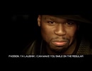 【歌詞】50 Cent - Baby By Me (Official Music Video) ft. Ne-Yo