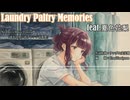 Laundry Paltry Memories feat.夏色花梨