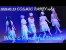 【Sterne!】What a Wonderful Dream!!踊ってみた【ライブ動画】