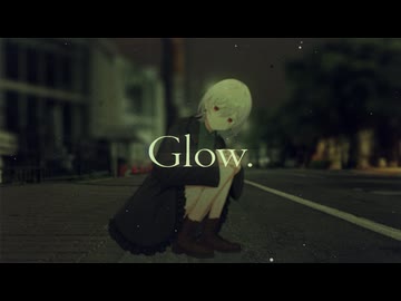 【VocaDuo2026】Glow./きたのもこもこ