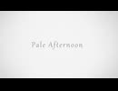 【SynthV2 AI】　Pale Afternoon　【Liamオリジナル曲】