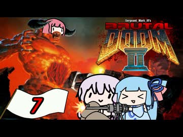 DOOMⅡも近代化させる神Mod Part7【Brutal Doom】