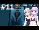 【サブノーティカ2】#11 遷都します【VOICEROID実況】