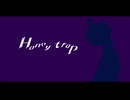 Honey trap/ねるねるねるねを練らずに食べる会【#VocaDuo2026】