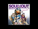 SOUL'd out　Catwalk～Deckstream Remix～