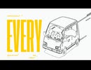【ニコニコライブツアー投稿祭2026夏】エブリイ / Shimocobana feat. 初音ミク