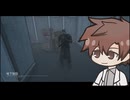 【Dead_by_Daylight】ドクター #地下施設【担当：タカハシ】