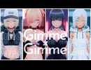 【VRoid MMD】Gimme×Gimme
