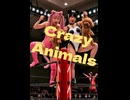 日本暗黒プロレス　CRAZY□ANIMALS PV (クレイジー□アニマルズ)