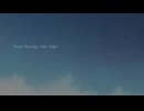 【晴れやかな歌声で】Good Morning, Polar Night/yukkedoluce 歌ってみた【さたね】
