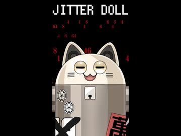 【原キーで】ジッタードール / ニャンヤオチュー【歌ってみた】