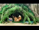 ポケットモンスター サン＆ムーン　第99話　イーブイどこいくの？あのコに会いにどこまでも！