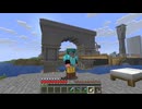 適当にやっていくマインクラフト652