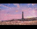 【蓮魅】瓦礫の塔【自己満で歌ってみた】