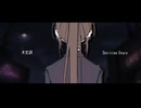 【MV】Untitled Story / 未定調