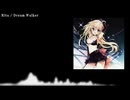 【ニコカラ】Electro.sinker「Dream Walker」Rita