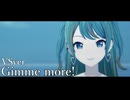 バチャシンVer『Gimme more!』 [プロセカ MAD]