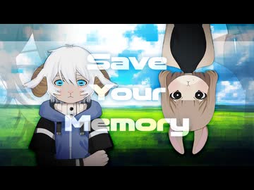 【#VocaDuo2026】 Save Your Memory / WUNO² 【Music Video】