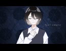 【VocaDuo2026】feel empty / Unsent.