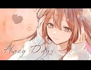 Hazy Days / Rainy as Hazy 【 #VocaDuo2026 】