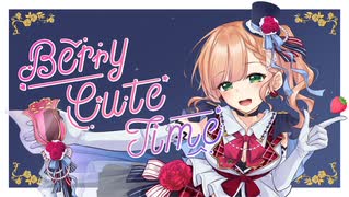 VocaDuo2026】Berry Cute Time/花まる型ソイ団子 - ニコニコ動画
