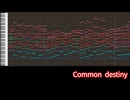 【テイルズ】TOD、『Common destiny』（アレンジ）