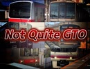 Not Quite GTO(Not Quite U.N.×GTO-VVVF)