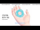 Staying with You (Final Stage) [Vocal Version - 初音 ミク V6]