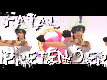 【MMD刀剣乱舞】Fatal/Goodbye