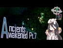 【Terraria】古代の息吹、古代の覚醒 Pt.7【AncientsAwakened [BETA]】