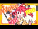 【ニコカラ】Wake me up!【off vocal】