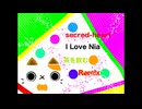 I LOVE NIA remix