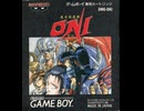 [実況]「鬼忍降魔録ONI（GB）」実機でレアゲーム初見プレイ！（スマホ撮影）