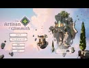 【刀剣乱舞偽実況】実休さんとステンドグラスの王国【The Artisan of Glimmith】