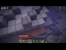 適当にやっていくマインクラフト661