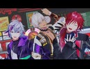 【にじさんじMMD】スキスキ絶頂症【不破湊/イブラヒム/ローレン】